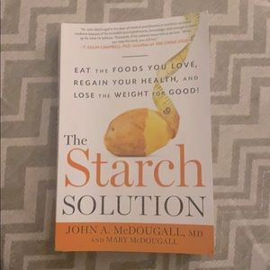 John A. McDougall; The Starch Solution